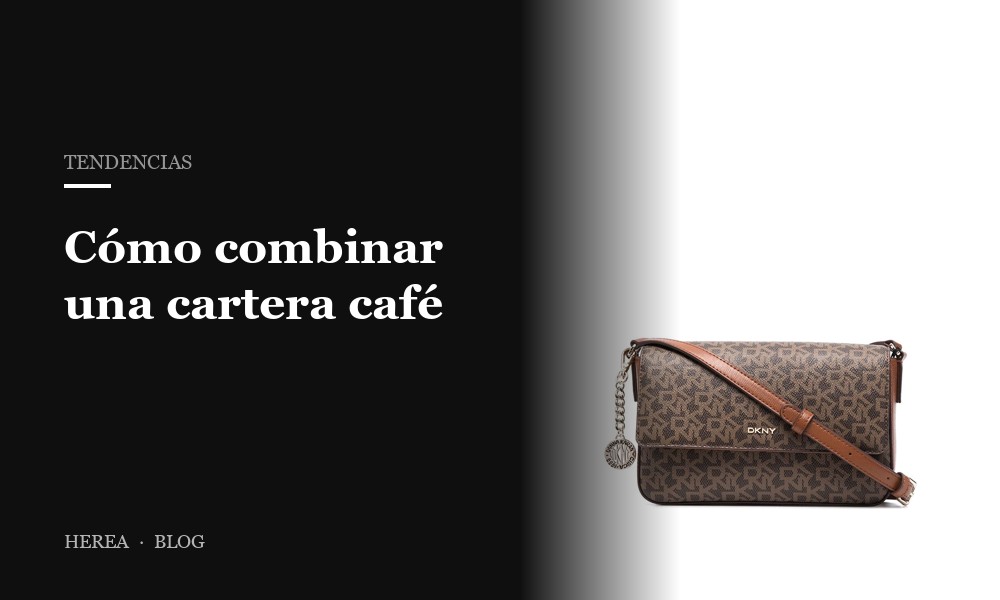 Cómo combinar una cartera café — guía 2026